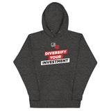Diversify Your Investment Unisex Premium Hoodie