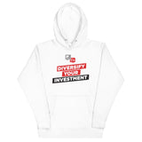 Diversify Your Investment Unisex Premium Hoodie