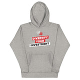 Diversify Your Investment Unisex Premium Hoodie