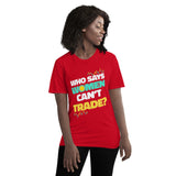 Who Says Women Can’t Trade T-Shirt