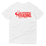 My Superpower is Trading Unisex T-Shirt