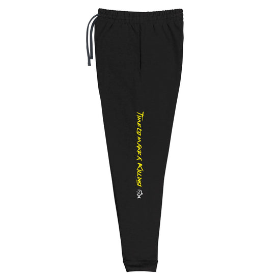 Time To Make A Killing Joggers