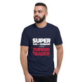 Super Dad, Husband & Superb Trader Men's T-Shirt