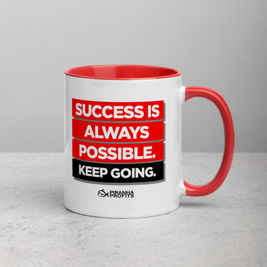 Success Is Always Possible If You Don't Give Up Mug
